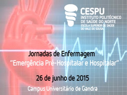 CESPU - ESSVS: Jornadas de Enfermagem: Emergência Pré-Hospitalar e Hospitalar